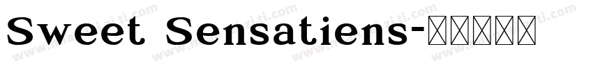 Sweet Sensatiens字体转换